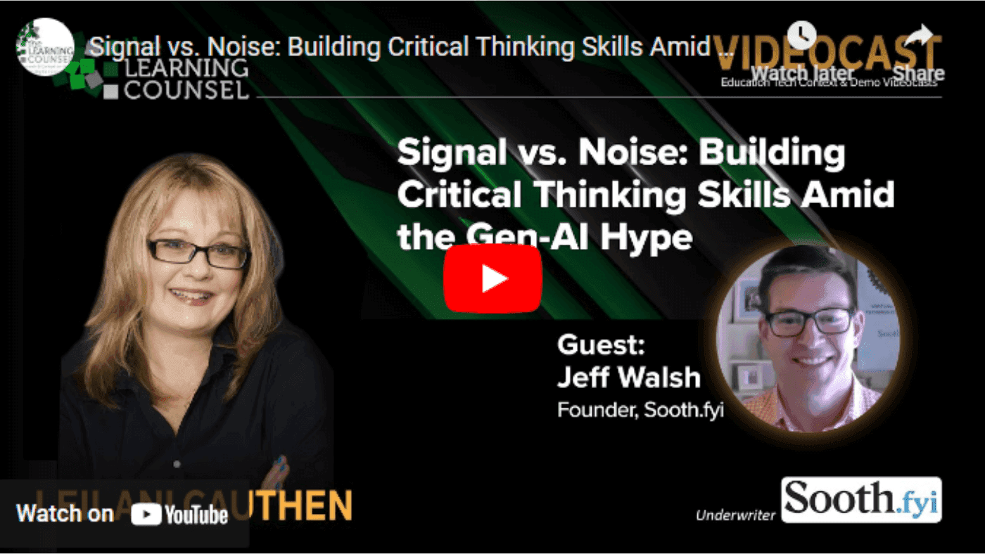 Signal vs. Noise: Building Critical Thinking Skills Amid the Gen-AI Hype