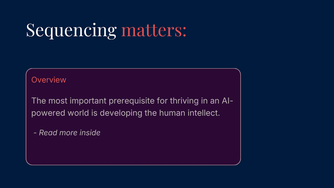 The Most Important Prerequisite to Thrive in an AI World