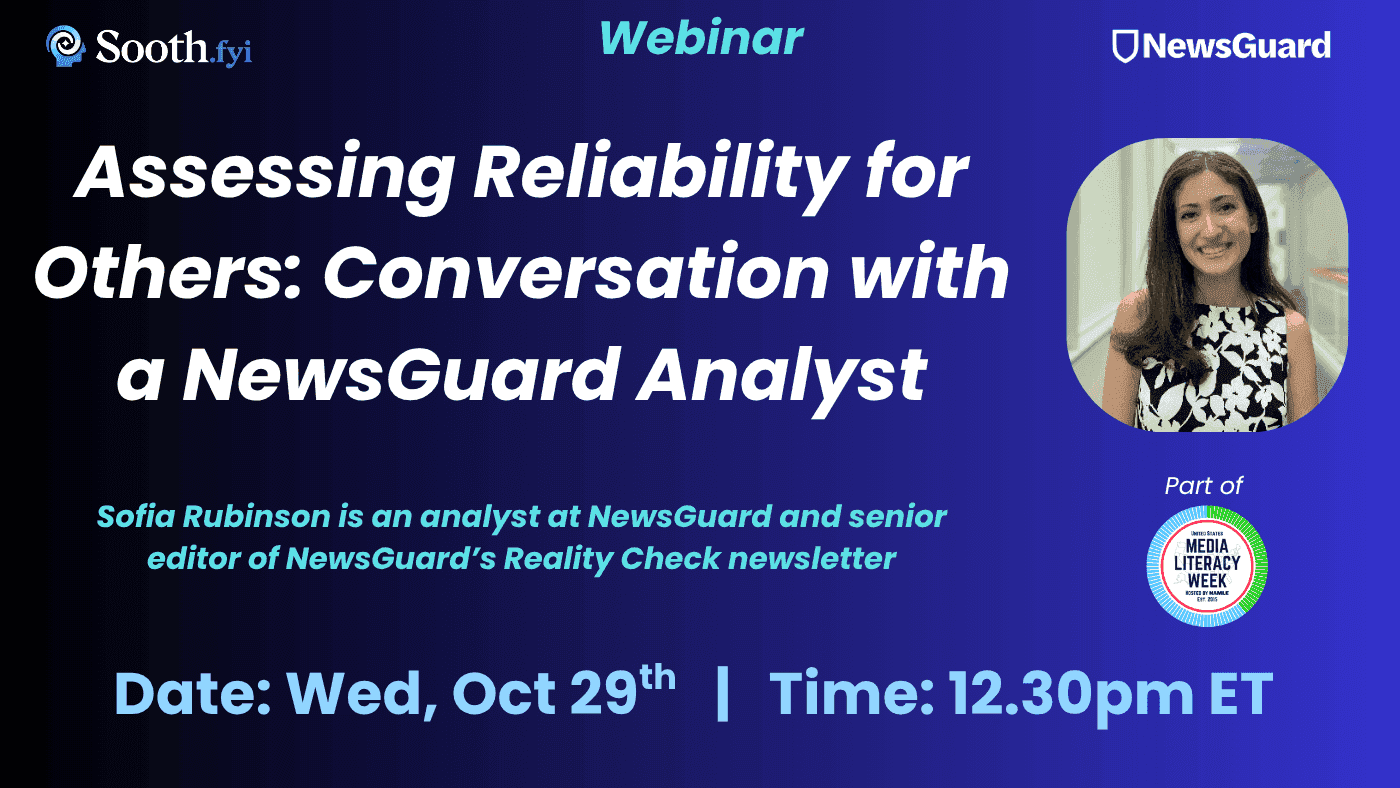 Webinar: Assessing Reliability for Others - A Conversation with a NewsGuard Analyst